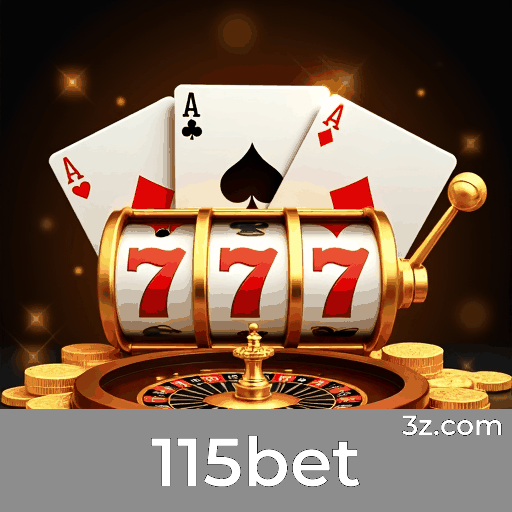 115bet: Seu Cassino Online Confiável e Seguro