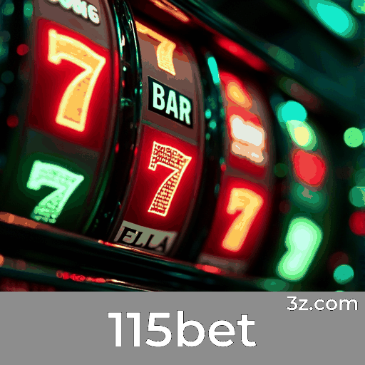 115bet: Seu Cassino Online Confiável e Seguro